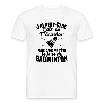 Dans ma tête je joue au Badminton Cadeau Humour - T-shirt homme - blanc - Devant - AI Model Male 178 dark (178cm)