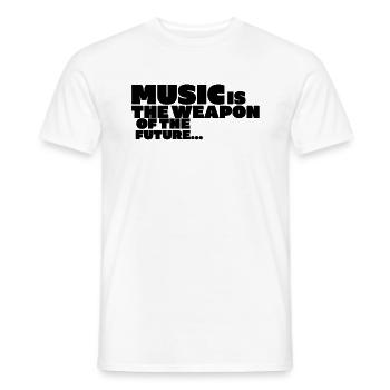 Music Is The Weapon Of The Future (Black font) - Men's T-Shirt - white - Front - AI Model Male 178 dark (178cm)