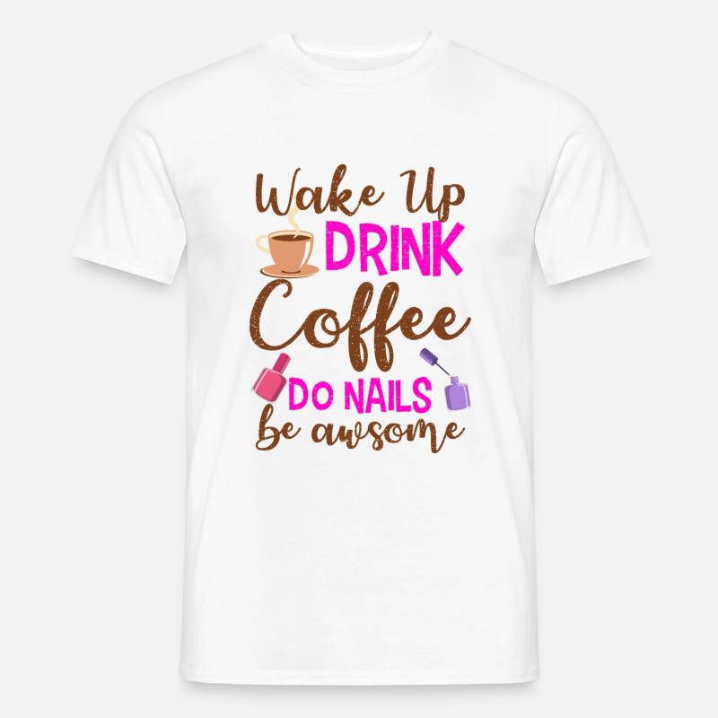 Nageldesignerin - Männer T-Shirt - Weiß