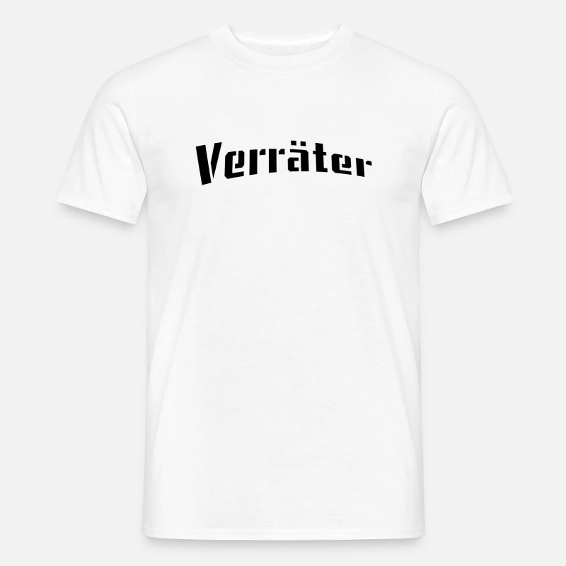 Verräter - Männer T-Shirt - Weiß