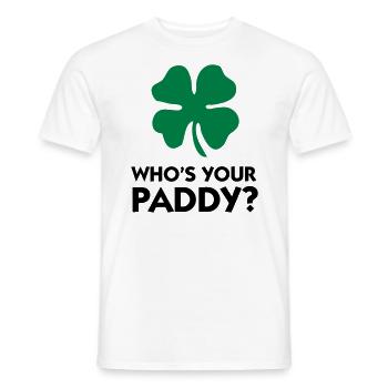 Who s your Paddy? - Men's T-Shirt - white - Front - AI Model Male 178 dark (178cm)