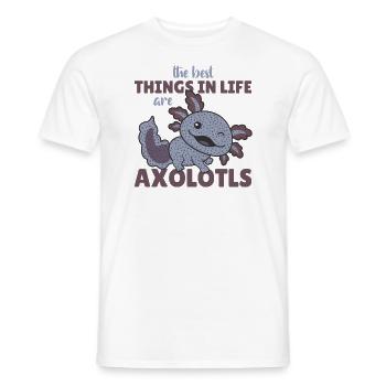the best things in life are Axolotls süße Axololt - Men's T-Shirt - white - Front - AI Model Male 178 dark (178cm)