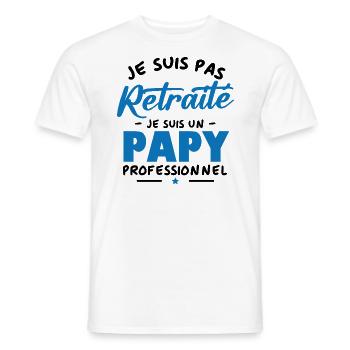 Je suis Pas Retraité je suis un Papy Professionnel - T-shirt homme - blanc - Devant - AI Model Male 178 dark (178cm)