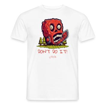 Forest Chainsaw Skull: Don't do it - Men's T-Shirt - white - Front - AI Model Male 178 dark (178cm)