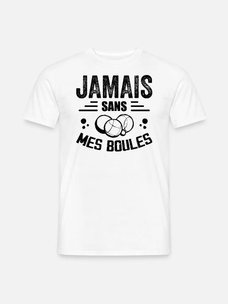Nie ohne meine Eier - Petanque Geschenk - Männer T-Shirt - Weiß