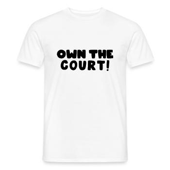 own the court! - Men's T-Shirt - white - Front - AI Model Male 178 dark (178cm)