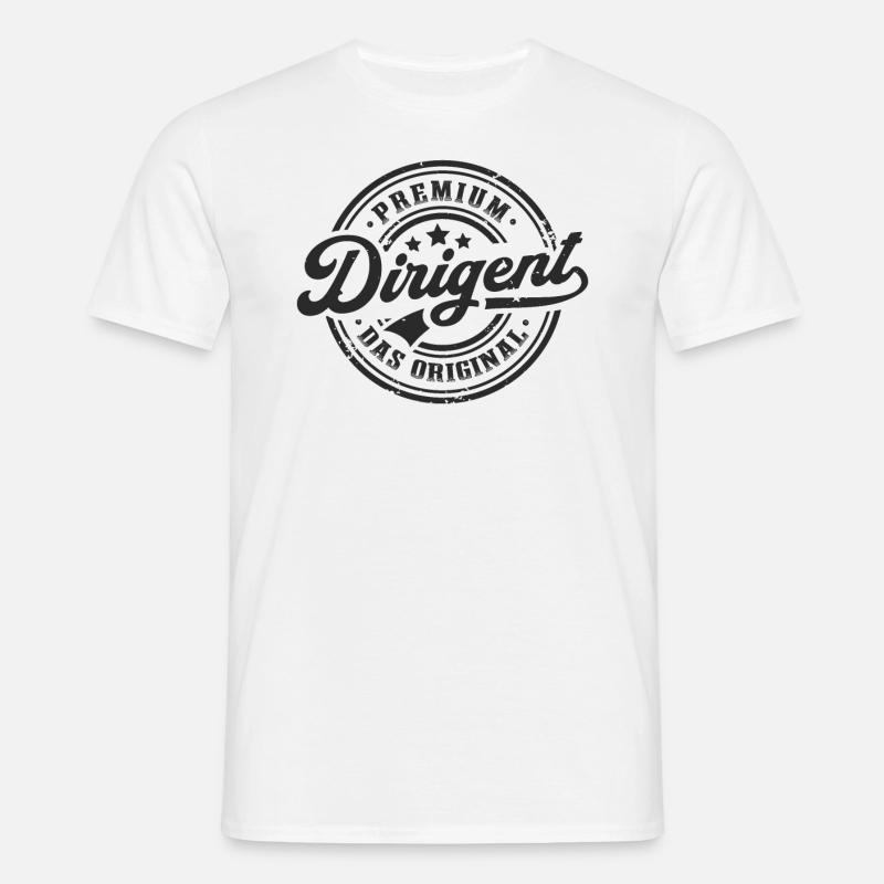 Dirigent Original Lustiges Dirigenten - Männer T-Shirt - Weiß