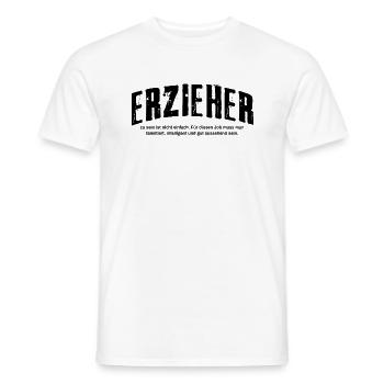 Erzieher Humor Pädagoge Lustiges Kindergärtner - Männer T-Shirt - Weiß - Vorne - AI Model Male 178 dark (178cm)