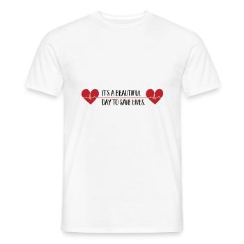 beautiful day to save lives - Men's T-Shirt - white - Front - AI Model Male 178 dark (178cm)