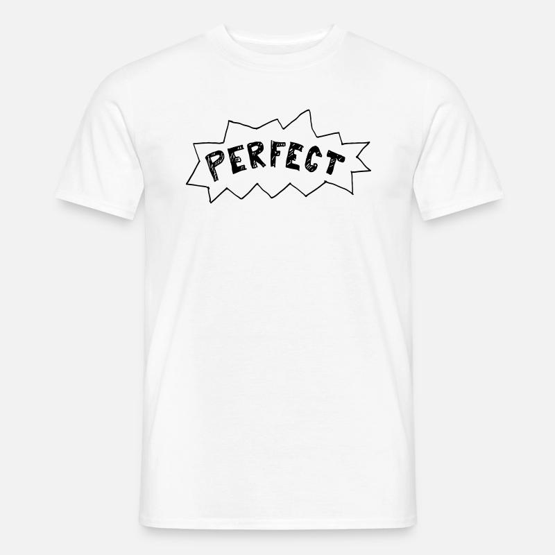 Perfekt (anpassbare Farbe) - Männer T-Shirt - Weiß
