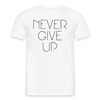 never give up never give up saying English - Men's T-Shirt - white - Front - AI Model Male 178 dark (178cm)