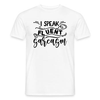 I Speak Fluent Sarcasm - Funny saying - Men's T-Shirt - white - Front - AI Model Male 178 dark (178cm)