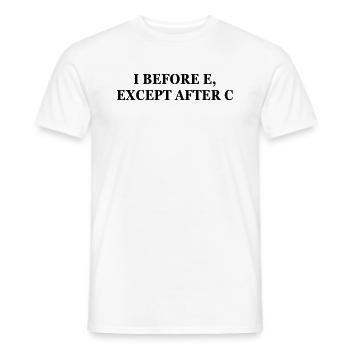 I Before E Except After C | Funny English Teacher - Men's T-Shirt - white - Front - AI Model Male 178 dark (178cm)