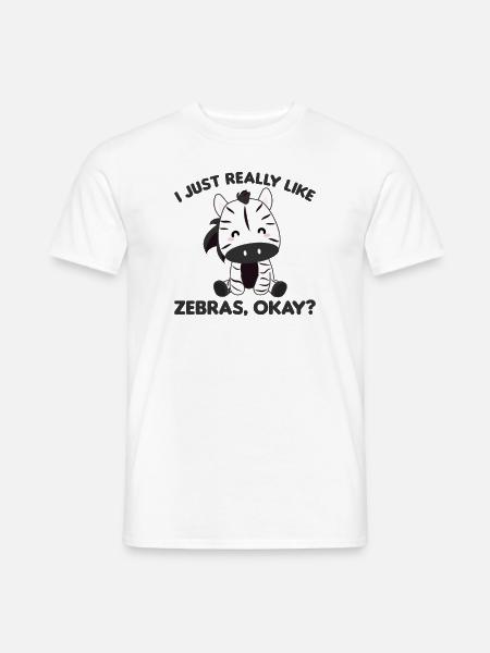 Ich mag halt Zebras okay süßes Zebra Safari Zoo - Männer T-Shirt - Weiß