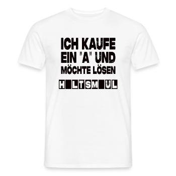Ich Kaufe Ein A Und Möchte Lösen - Lustiger Spruch - Männer T-Shirt - Weiß - Vorne - AI Model Male 178 dark (178cm)
