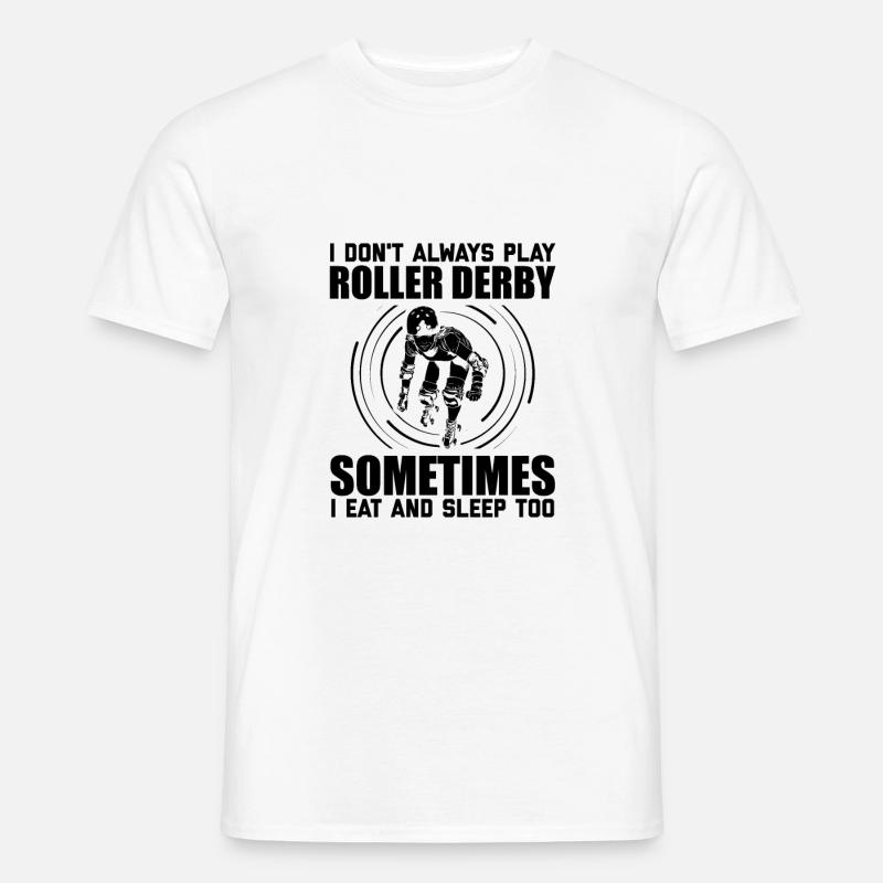 Roller Derby Sprüche - Männer T-Shirt - Weiß