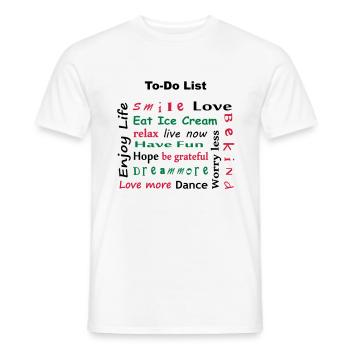 To Do List - enjoy life - Männer T-Shirt - Weiß - Vorne - AI Model Male 178 dark (178cm)