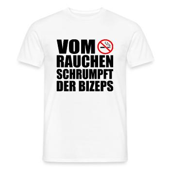 Vom rauchen schrumpft der bizeps - Männer T-Shirt - Weiß - Vorne - AI Model Male 178 dark (178cm)