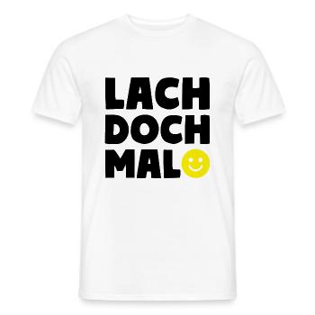 LACH DOCH MAL Smiley Motto - Männer T-Shirt - Weiß - Vorne - AI Model Male 178 dark (178cm)