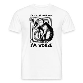 Possum I'm Not Like Other Girls I'm Worse Funny - Men's T-Shirt - white - Front - AI Model Male 178 dark (178cm)