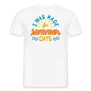 I Was Made For Summer Days I - Men's T-Shirt - white - Front - AI Model Male 178 dark (178cm)