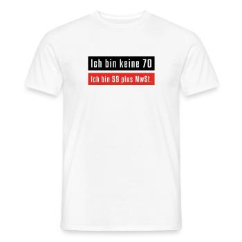 Ich bin keine 70 - Männer T-Shirt - Weiß - Vorne - AI Model Male 178 dark (178cm)
