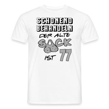 Geburtstag 77 Schonend behandeln Alter Sack ist - Männer T-Shirt - Weiß - Vorne - AI Model Male 178 dark (178cm)
