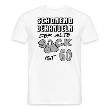 Geburtstag 60 Schonend behandeln Alter Sack ist 60 - Männer T-Shirt - Weiß - Vorne - AI Model Male 178 dark (178cm)