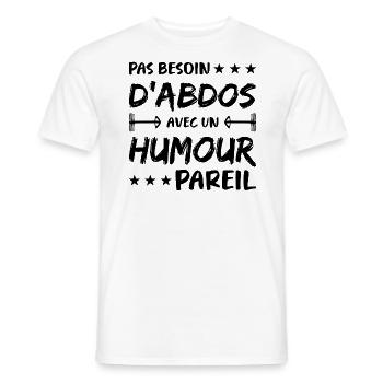 Keine Notwendigkeit für Bauchmuskeln mit einem so humorvollen Körper - Männer T-Shirt - Weiß - Vorne - AI Model Male 178 dark (178cm)