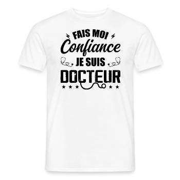 Trust me, I'm a doctor - Men's T-Shirt - white - Front - AI Model Male 178 dark (178cm)