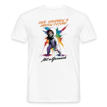 Give Children a Green Future, Not a Gasmask ! - Men's T-Shirt - white - Front - AI Model Male 178 dark (178cm)