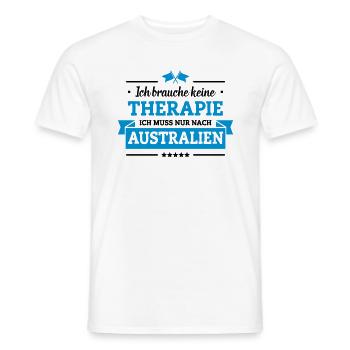 Nur nach Australien - Männer T-Shirt - Weiß - Vorne - AI Model Male 178 dark (178cm)