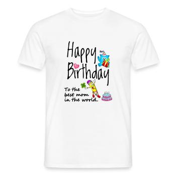 Happy birthday to the best mom - Men's T-Shirt - white - Front - AI Model Male 178 dark (178cm)