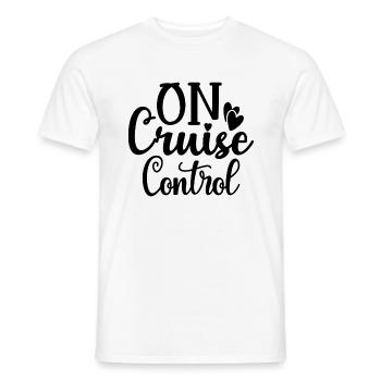 On Cruise Control - Männer T-Shirt - Weiß - Vorne - AI Model Male 178 dark (178cm)