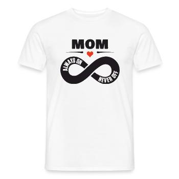 Mom Always On Never Off Mama Shirt Muttertag - Männer T-Shirt - Weiß - Vorne - AI Model Male 178 dark (178cm)