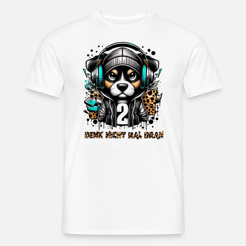DENK NICHT MAL DRAN - Männer T-Shirt - Weiß