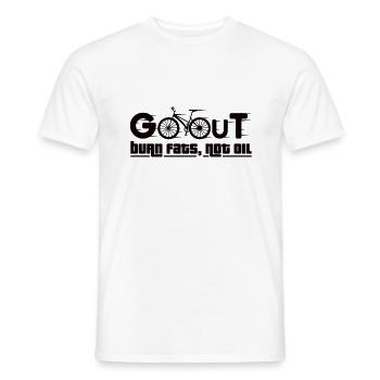 Go Out Burn Fats, Not Oil - Men's T-Shirt - white - Front - AI Model Male 178 dark (178cm)