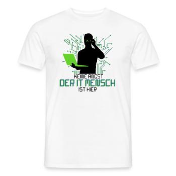 Tech Support Keine Angst der It Mensch - Männer T-Shirt - Weiß - Vorne - AI Model Male 178 dark (178cm)