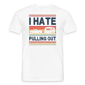I Hate Pulling Out - Caravan - Men's T-Shirt - white - Front - AI Model Male 178 dark (178cm)