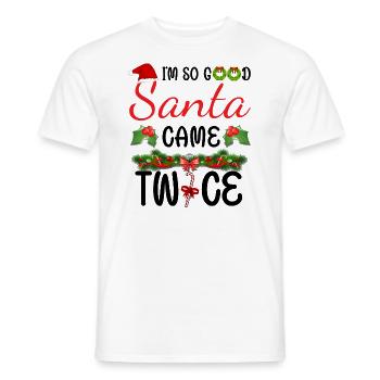 Ich bin so gut, dass der Weihnachtsmann zweimal kam - Männer T-Shirt - Weiß - Vorne - AI Model Male 178 dark (178cm)