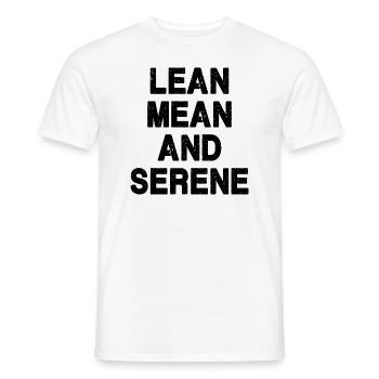 Lean, Mean and Serene - Men's T-Shirt - white - Front - AI Model Male 178 dark (178cm)