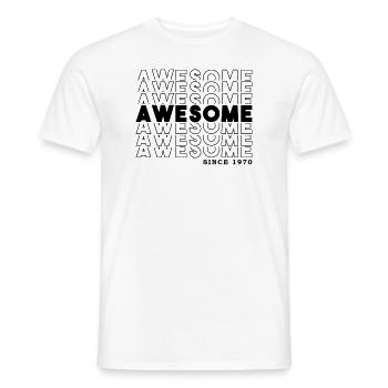 Awesome Since 1970 Man Woman Birthday Retro - Men's T-Shirt - white - Front - AI Model Male 178 dark (178cm)