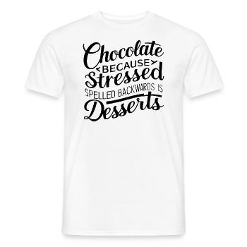 Chocolate Desserts Stress Funny Dessert Quote - Men's T-Shirt - white - Front - AI Model Male 178 dark (178cm)