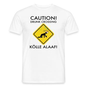 Carnival Costume Kölle Alaaf Cologne Caution Drunk - Men's T-Shirt - white - Front - AI Model Male 178 dark (178cm)