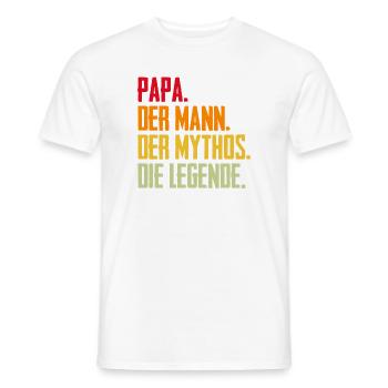 Papa Mann Mythos Legende - Männer T-Shirt - Weiß - Vorne - AI Model Male 178 dark (178cm)