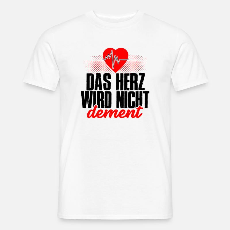 Das Herz wird nicht dement - Männer T-Shirt - Weiß