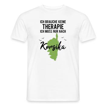 Korsika Spruch Frankreich Insel Urlaub Geschenk - Männer T-Shirt - Weiß - Vorne - AI Model Male 178 dark (178cm)