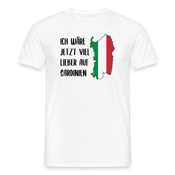 Sardinien Lustiger Spruch Italien Urlaub Geschenk - Männer T-Shirt - Weiß - Vorne - AI Model Male 178 dark (178cm)