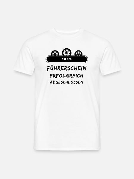 Freie Fahrt: Glückwunsch zum Führerschein - Männer T-Shirt - Weiß
