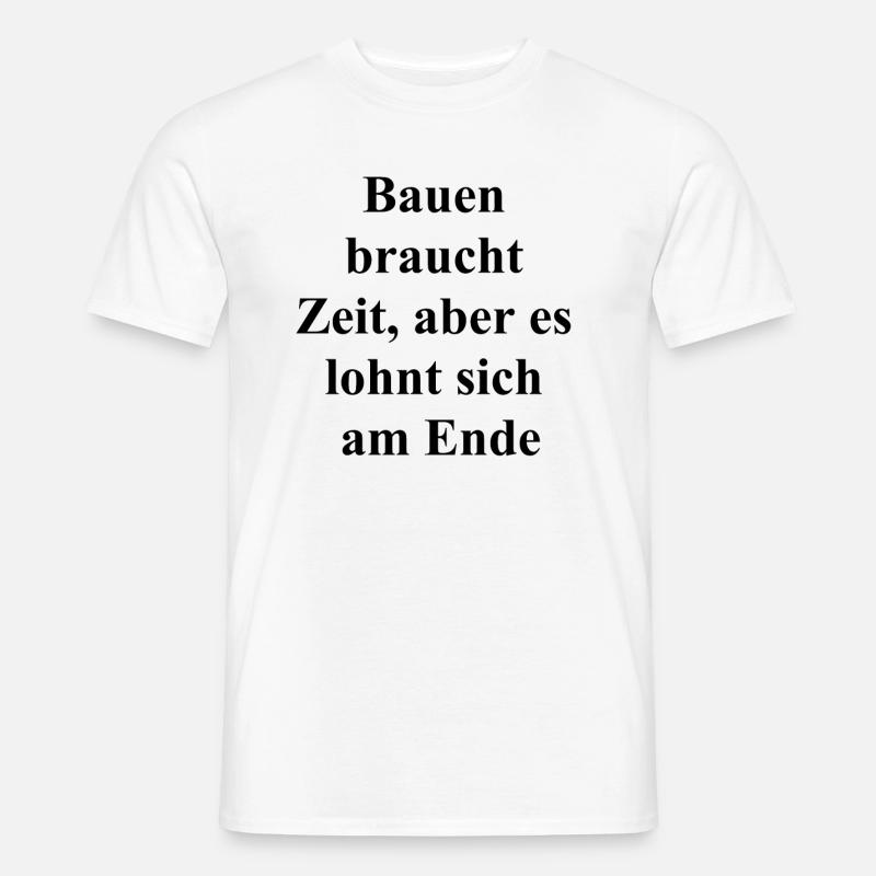 Bauarbeiter Geschenk - Männer T-Shirt - Weiß